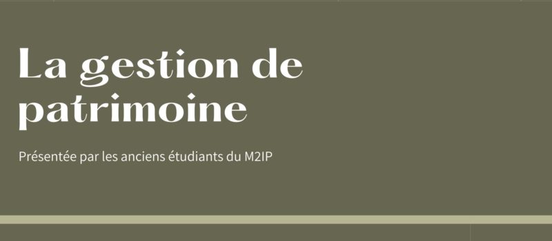 La Gestion De Patrimoine