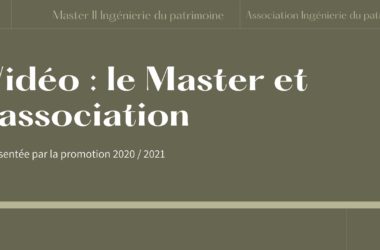 Vidéo : Le Master Et L’association Ingénierie Du Patrimoine